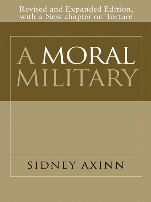 Title details for A Moral Military by Sidney Axinn - Available